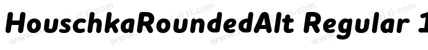 HouschkaRoundedAlt Regular 12字体转换
